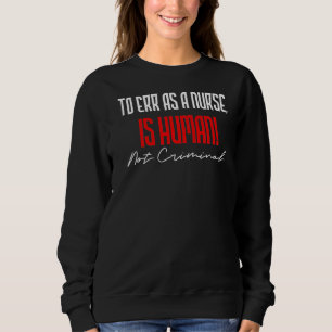 United Nurses März Million Nurse März 2022 Kranken Sweatshirt