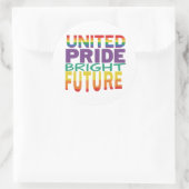 "United Pride Bright Future." Runder Aufkleber (Tasche)