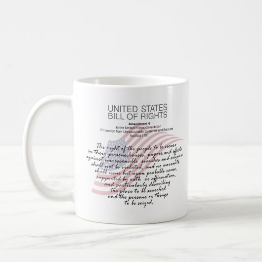 United Staaten Bill of Rights. Vierte Änderung Kaffeetasse (Links)