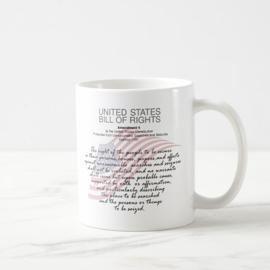 United Staaten Bill of Rights. Vierte Änderung Kaffeetasse (Rechts)