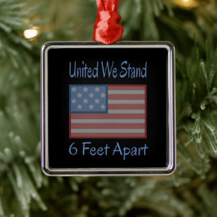 United We Stand 6 Feet Apart USA Flag Ornament Aus Metall