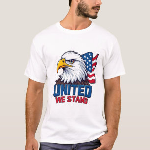 United We Stand Amerikanische Flagge Patriotisch T-Shirt