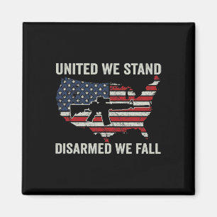 United We Stand Disarmawe Fall - Pro Guns USA Fl. Magnet