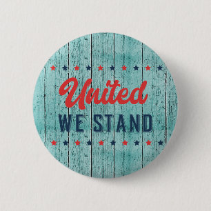 United We Stand Patriotic Button