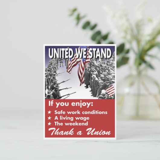 United We Stand — Pro-Gewerkschaft-Postkarte Postkarte (Stehend Vorderseite)