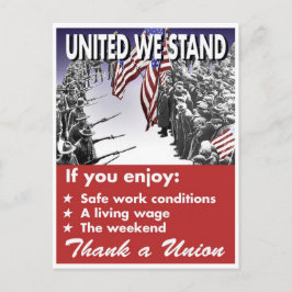 United We Stand — Pro-Gewerkschaft-Postkarte Postkarte
