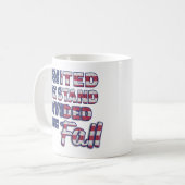 United We Stand Typografy Coffee Tasse (Vorderseite Links)