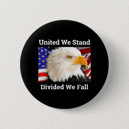 United We Stand USA Bald Eagle Pinback Button