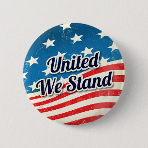 United We Stand Vintage Button