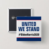 United We Stand Vote Biden Harris 2020 Button (Vorne & Hinten)