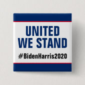 United We Stand Vote Biden Harris 2020 Button (Vorderseite)