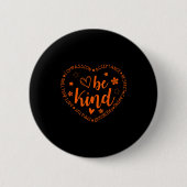 Unity Day Be Kind Kindness Orange Anti Bullying Te Button (Vorderseite)