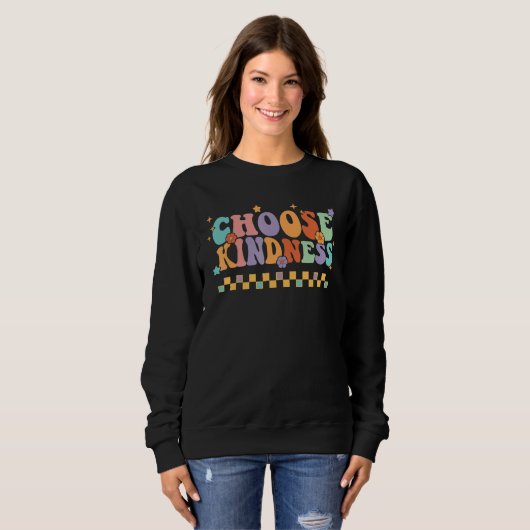 Unity Day Choose Kindness Anti bullying Groovy Be  Sweatshirt (Vorne ganz)