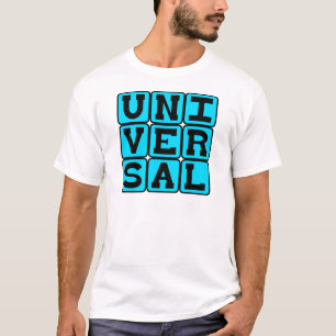 Universell, Allumfassend T-Shirt