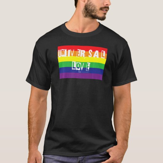 Universelle Liebe Gay Pride Regenbogen Word 1 T-Shirt (Vorderseite)