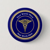 Universeller Caduceus-Rillenschild Button (Vorderseite)