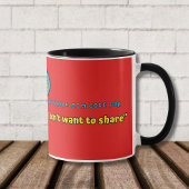 Universeller Mama-Code für "I Don't Woll to Share" Tasse