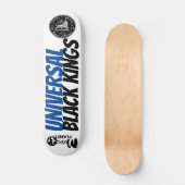 UNIVERSELLES BLACK KINGS Skateboard (Vorderseite)