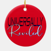 Universelles Reviled - sarkastischer Spaß lustiges Keramik Ornament (Hinten)