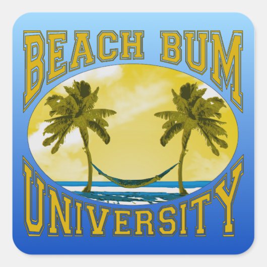 Universität Beach Bum Quadratischer Aufkleber (Vorderseite)
