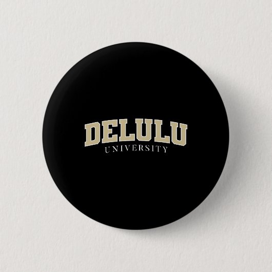 Universität Delulu Original Button (Vorderseite)