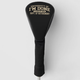 Universität Ich Bin Fertig Klasse 2026 Ruhestand Golf Headcover