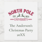 Universität Nordpol Funny Christmas Holiday Weinetikett (Einzelnes Label)