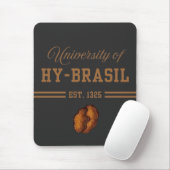 University of Hy-Brasil, Est. 1325 Mousepad (Mit Mouse)