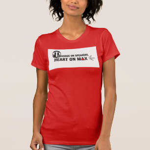 Universum Auf Lautsprecher Herz Auf Max Zitat T-Shirt