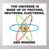 Universum Morons Funny Poster (Vorne)