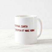 Unkonventionelle Surfer-Tasse Kaffeetasse (VorderseiteRechts)