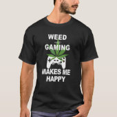 Unkraut während des Spielens Cooler Weed-Gamer T-Shirt (Vorderseite)
