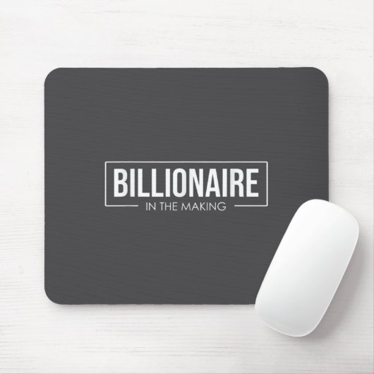 Unleash Your Tential User Billionaire In The Makin Mousepad (Mit Mouse)
