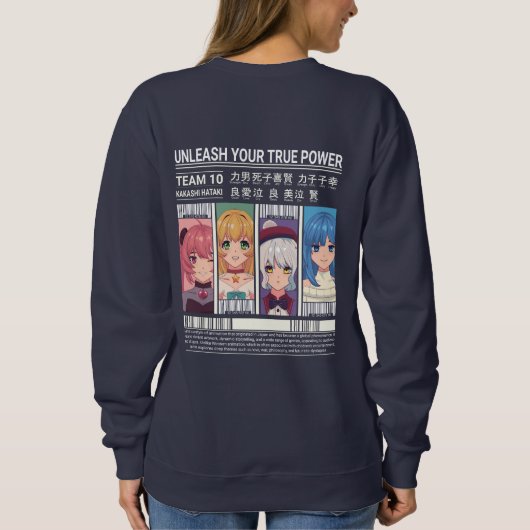 Unleash Your True Power Anime Team Poster Design Sweatshirt (Rückseite)