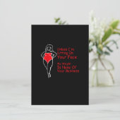 Unless I'm Sitting On Your Face My Weight Is None Einladung (Stehend Vorderseite)