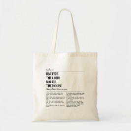 Unless The Lord Builds Psalm 127 Bag Tragetasche