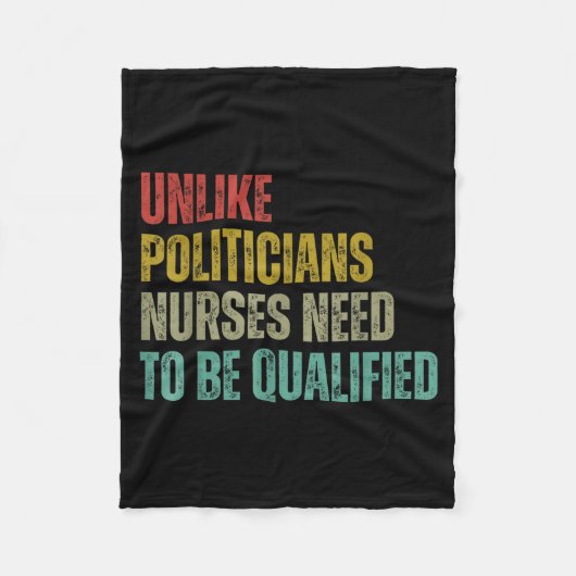 Unlike Liticians Nurses Need To Be Qualified Sarca Fleecedecke (Vorderseite)