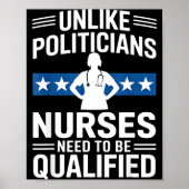 Unlike Liticians Nurses Need To Be Qualified Sarca Poster (Vorne)