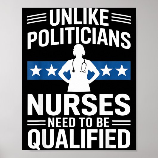 Unlike Liticians Nurses Need To Be Qualified Sarca Poster (Vorne)