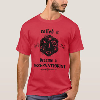Unluck Roll Conservationist T-Shirt