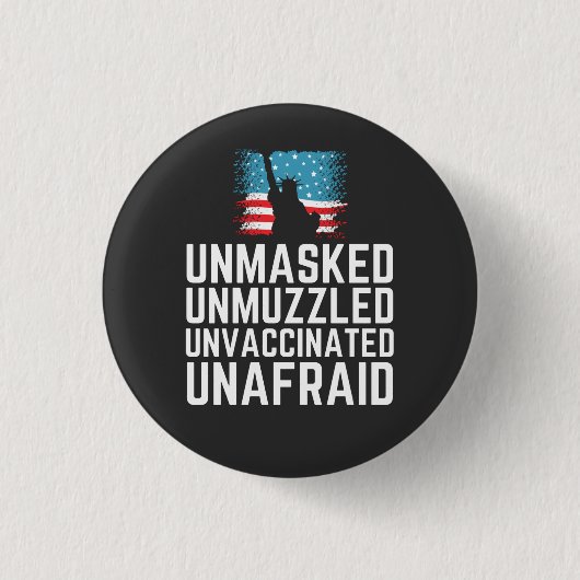 Unmaskierter, ungeimpfter ungeimpfter T - Shirt Button (Vorderseite)