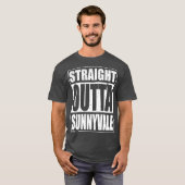 Unmittelbar am Outta Sunnyvale Trailer Park Campin T-Shirt (Vorne ganz)