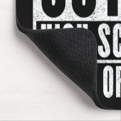 Unmittelbar an der High School 2025 (Not leidend) Mousepad (Ecke)