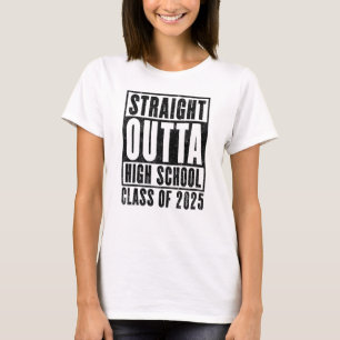 Unmittelbar an der High School 2025 (Not leidend) T-Shirt