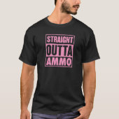 Unmittelbar außerhalb Ammo Pro Gun Rights 2a Zweit T-Shirt (Vorderseite)