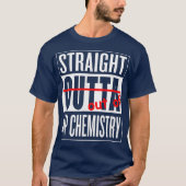 Unmittelbar außerhalb AP Chemistry T Lehrer Studen T-Shirt (Vorderseite)