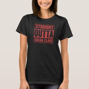 Unmittelbar neben der Ausfahrt Salsa T-Shirt