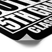 Unmittelbare Outta 5. Klasse Abschluss Klasse O Poster (Ecke)