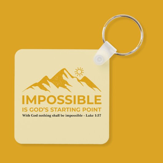 Unmöglich ist Gottes Ausgangspunkt, inspirierend Schlüsselanhänger