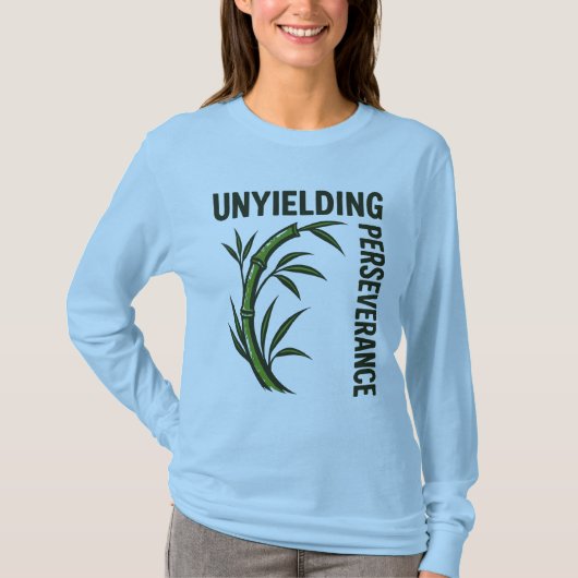 Unnachgiebiges Design T-Shirt (Vorderseite)